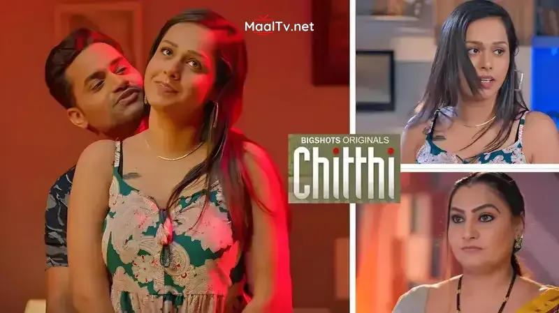 Chitthi Episode 1 (BigShots Web Series)