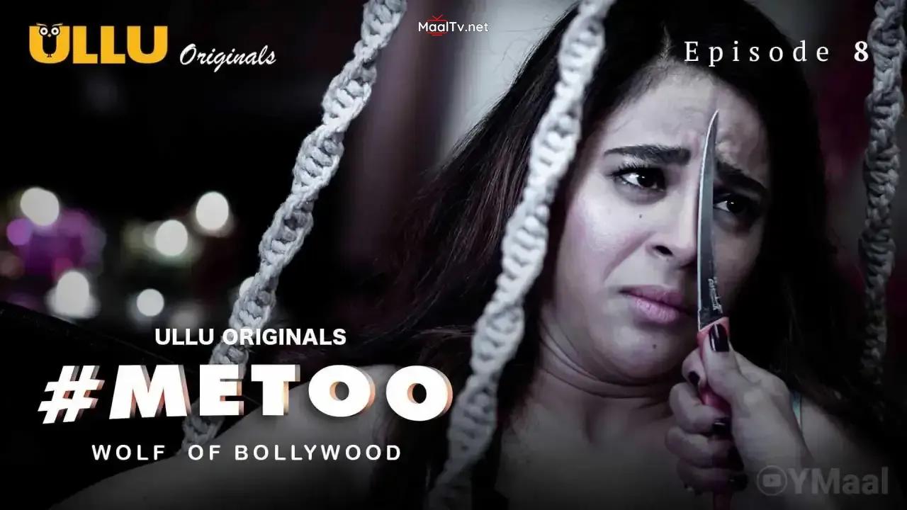 MeToo Wolf Of Bollywood Episode 8 (ULLU Web Series)