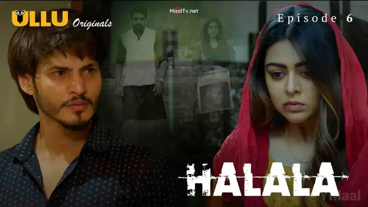Halala Episode 6 (ULLU Web Series)