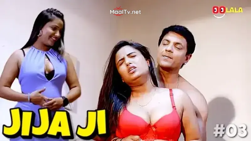 Jija Ji Episode 3 (OOLala Web Series)