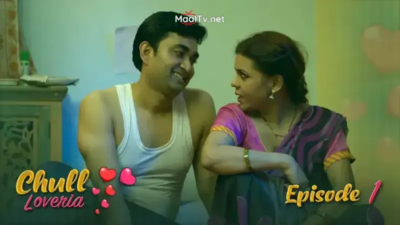 Chull Loveria Episode 1 (Kooku Web Series)