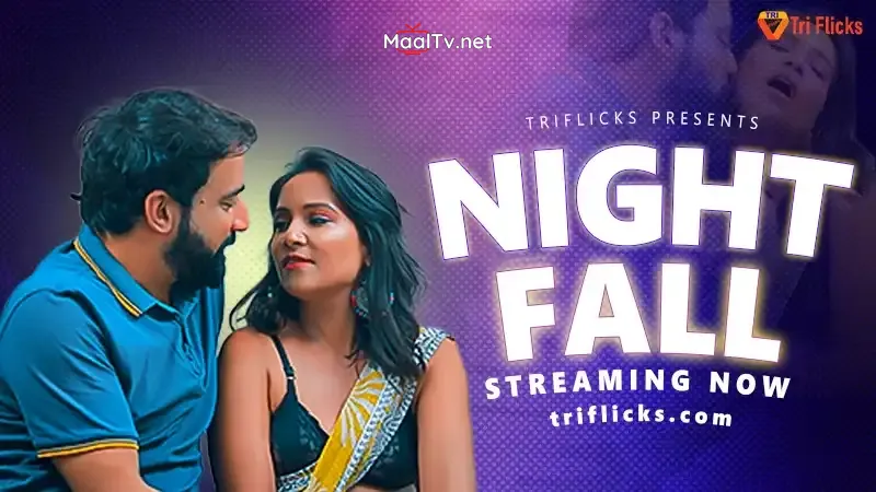 Night Fall (TriFlicks Web Series)