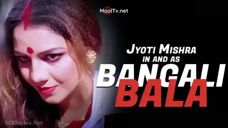 Bangali Bala (Bindastimes Web Series)