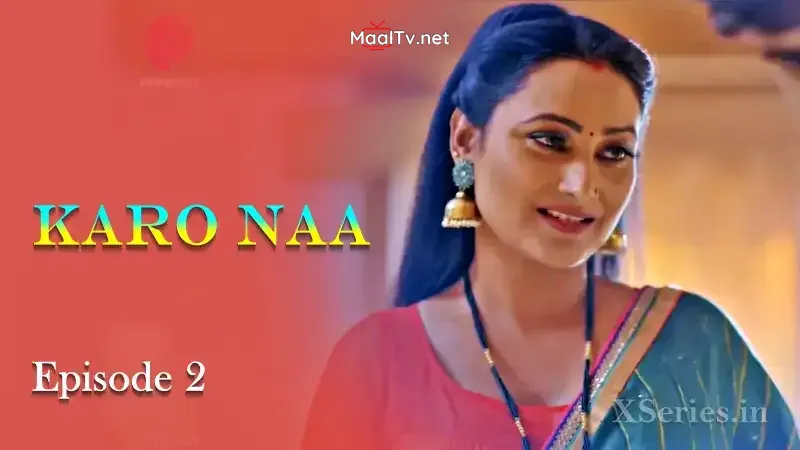 KaroNaa Episode 2 (Primeplay Web Series)