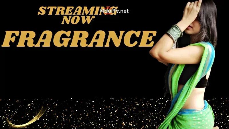 Fragrance (NEONX Web Series)