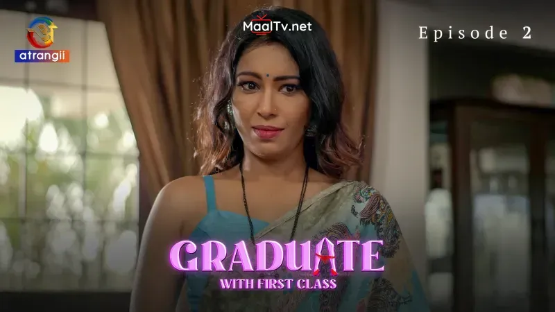 Graduate With First Class Episode 2 (Atrangii Web Series)