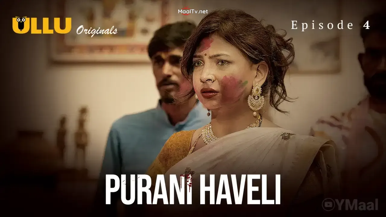 Purani Haveli Episode 4 (ULLU Web Series)