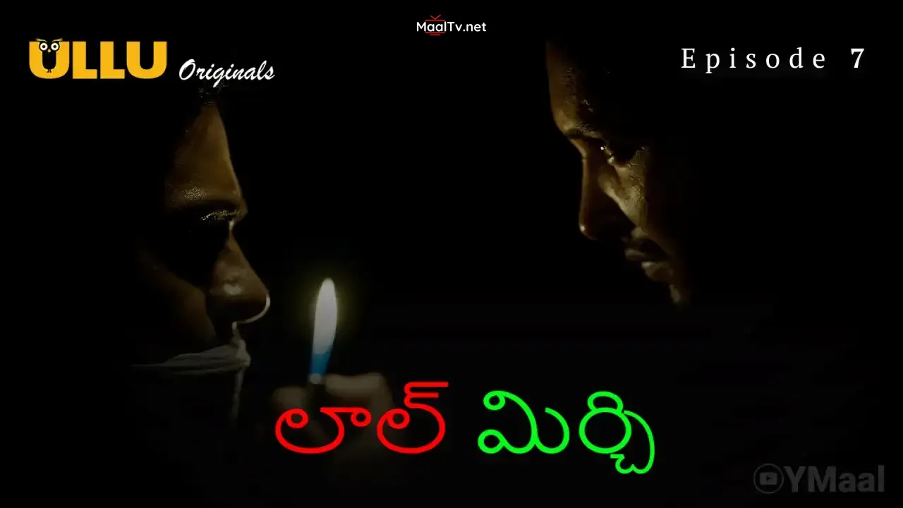 Laal Mirch Episode 7 (ULLU Web Series)