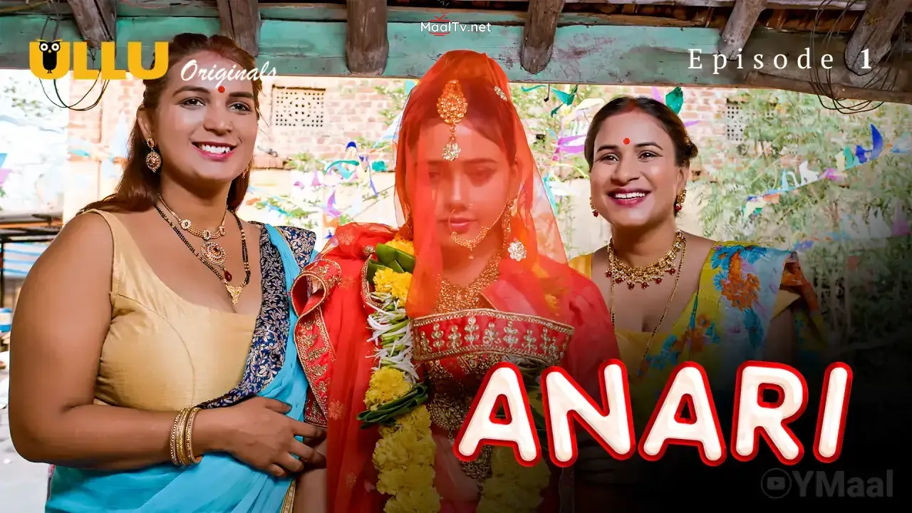 Anari Episode 1 (ULLU Web Series)