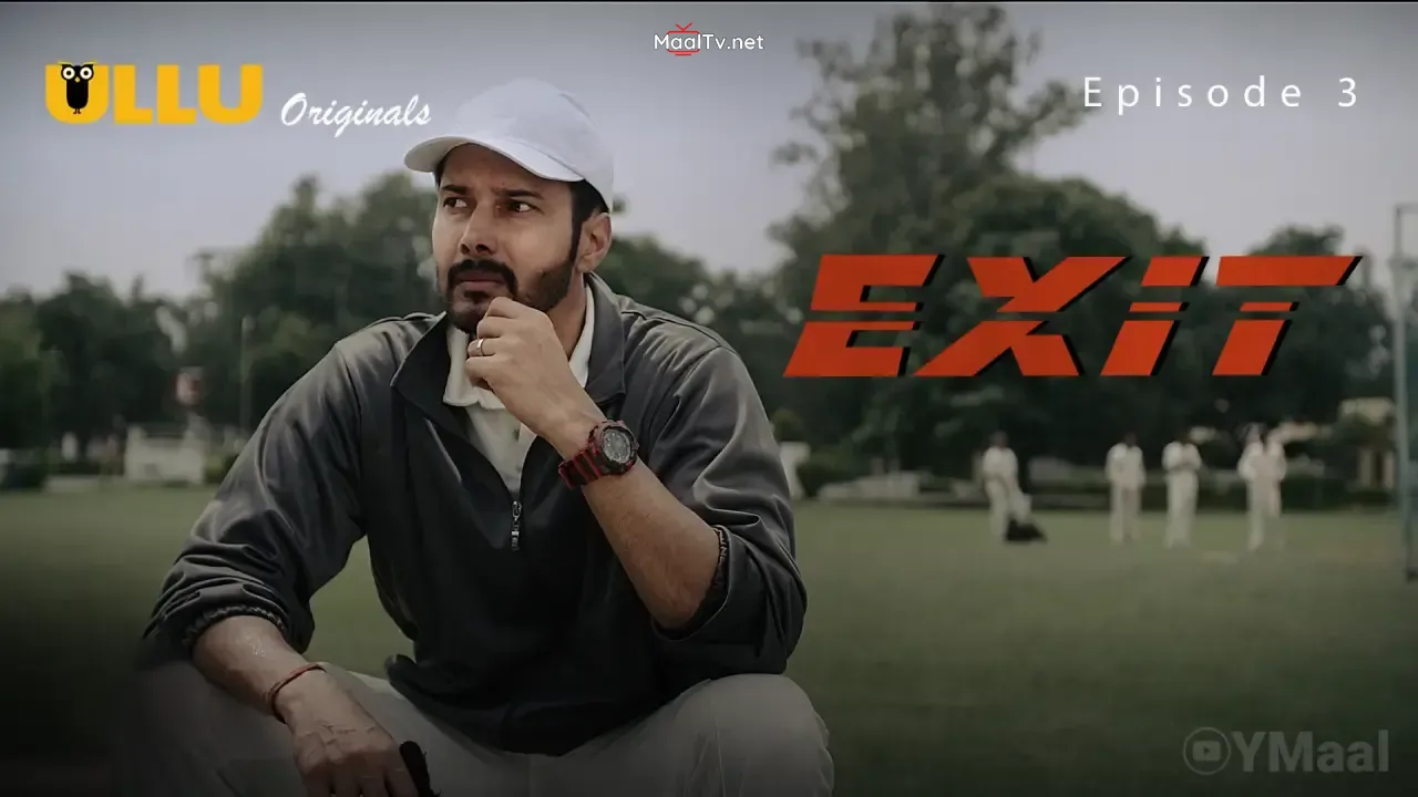 Exit Episode 3 (ULLU Web Series)
