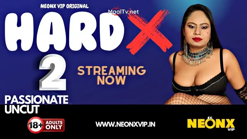 Hardx 2 (NEONX Web Series)