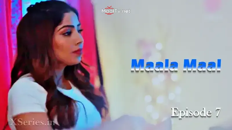 Maalamaal Episode 7 (Primeplay Web Series)