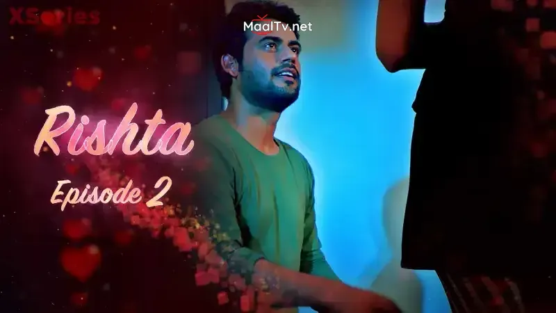 Rishta Episode 2 (Kooku Web Series)