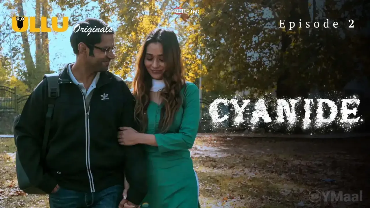 Cyanide Episode 2 (ULLU Web Series)