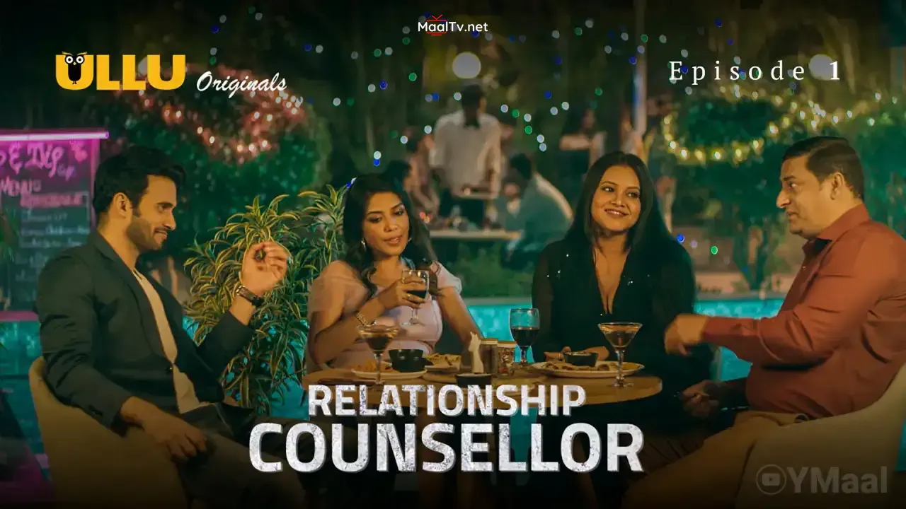 Relationship Counsellor Episode 1 (ULLU Web Series)