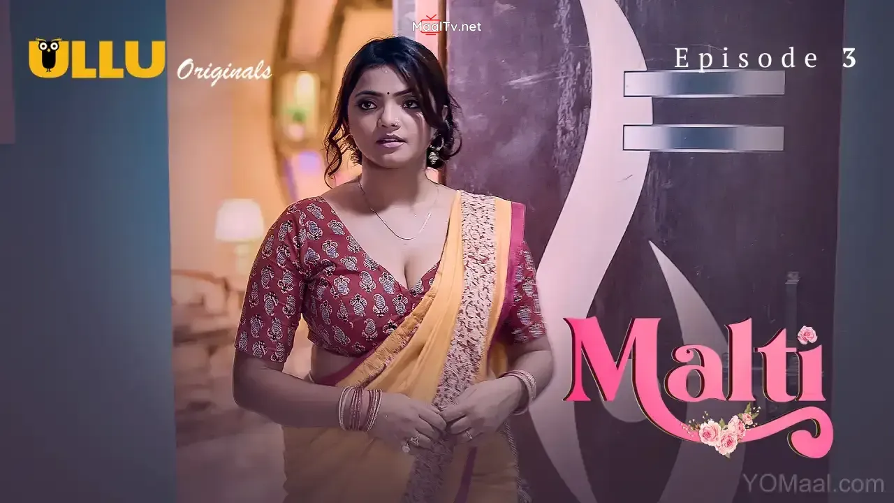 Malti Episode 3 (ULLU Web Series)