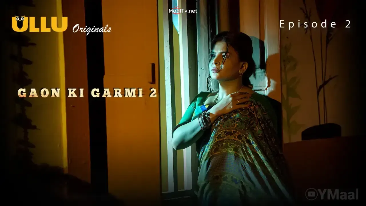 Gaon Ki Garmi 2 Episode 2 (ULLU Web Series)