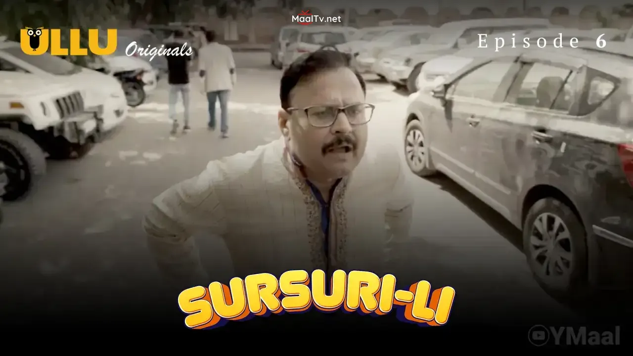 Sursuri Li Episode 6 (ULLU Web Series)