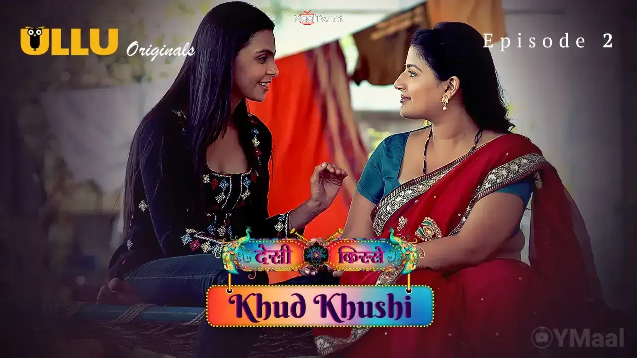 Desi Kisse Khud Khushi Episode 2 (ULLU Web Series)