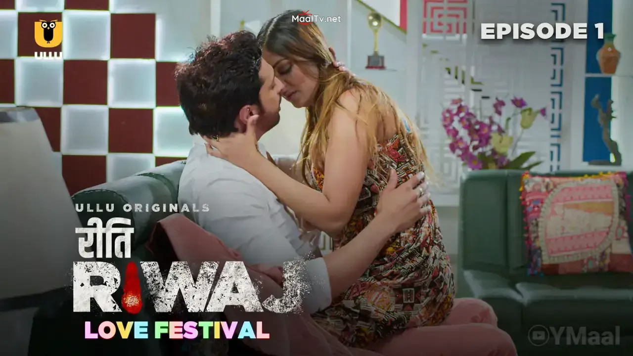 Riti Riwaj Love Festival Episode 1 (ULLU Web Series)