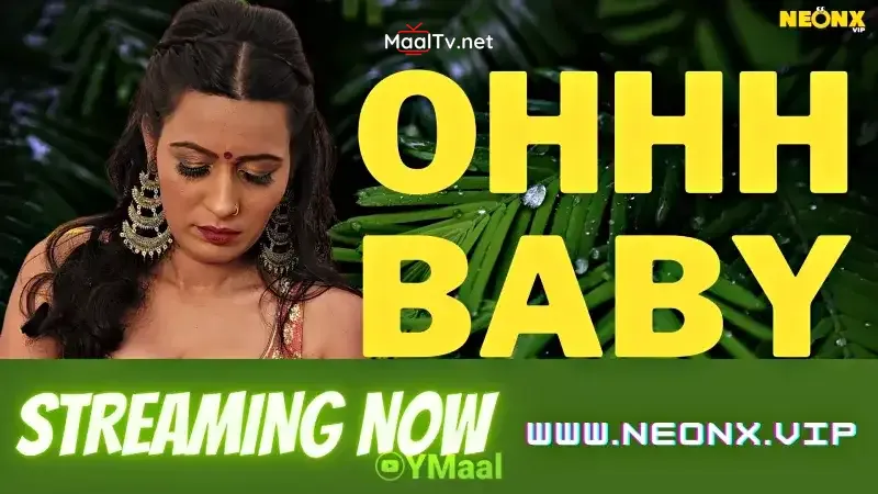 Ohhh Baby 1 (NEONX Web Series)