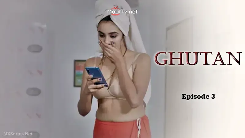 Ghutan Episode 3 (Big Movie Zoo Web Series)