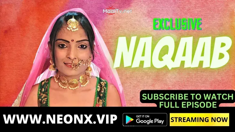 Naqaab 1 (NEONX Web Series)