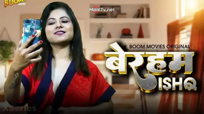 Beraham Ishq (Boom Movies Web Series)