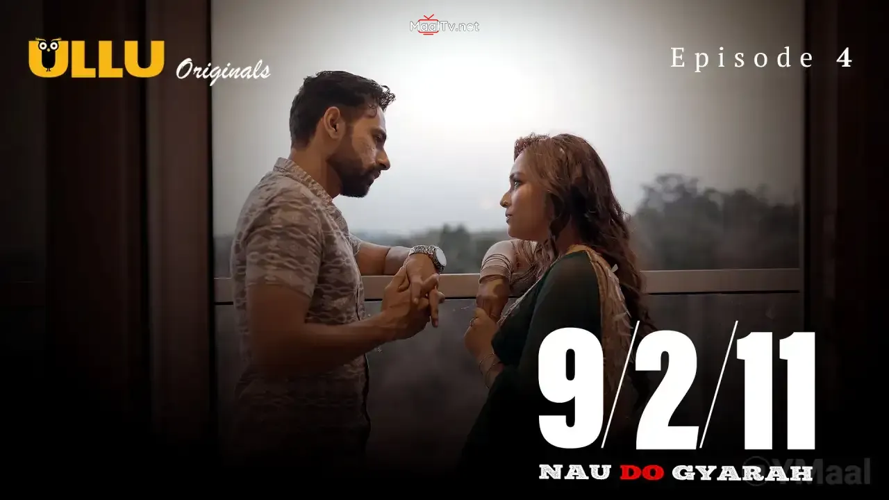 Nau Do Gyarah Episode 4 (ULLU Web Series)