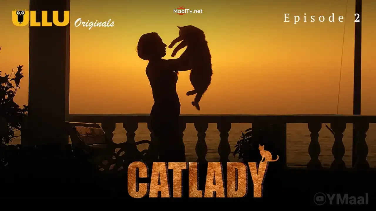 Catlady Episode 2 (ULLU Web Series)