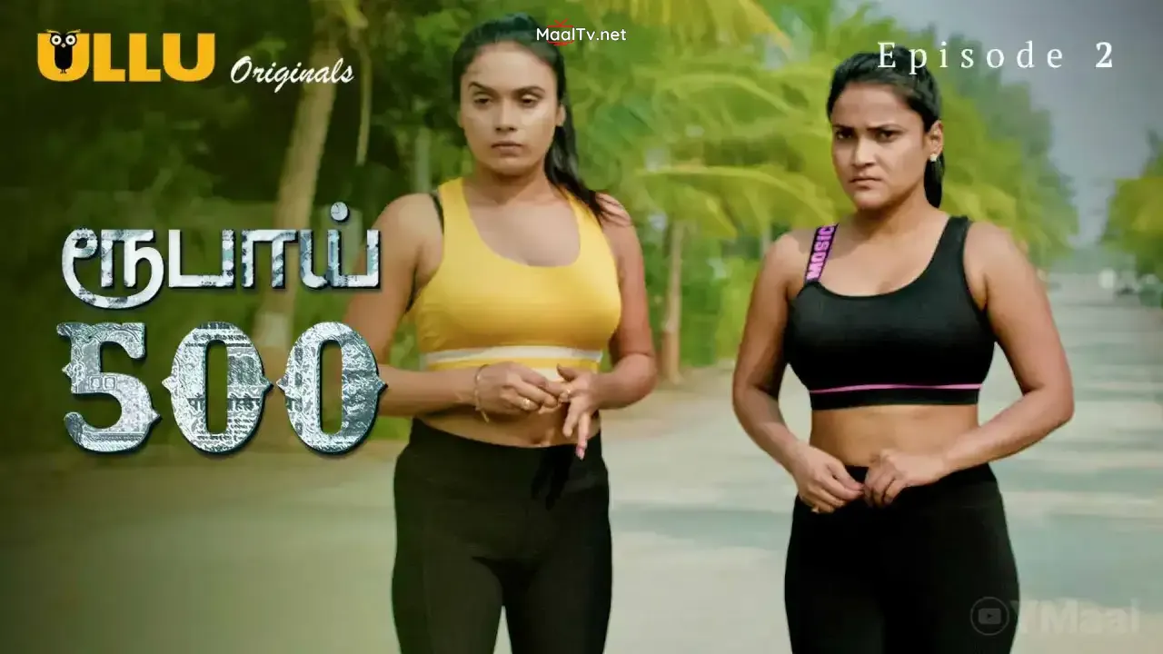 Rupay 500 Episode 2 (ULLU Web Series)
