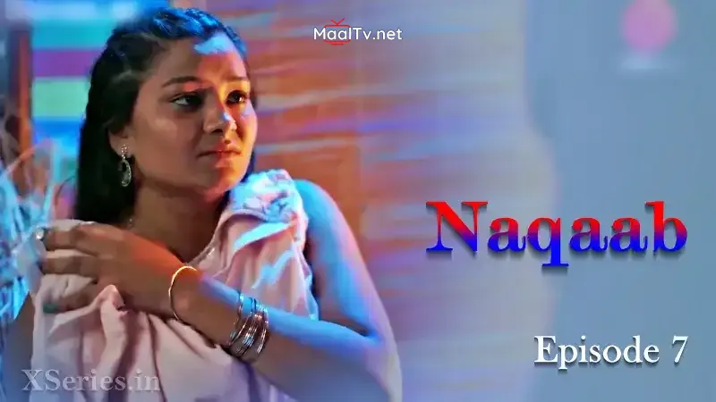Naqaab Episode 7 (Primeplay Web Series)