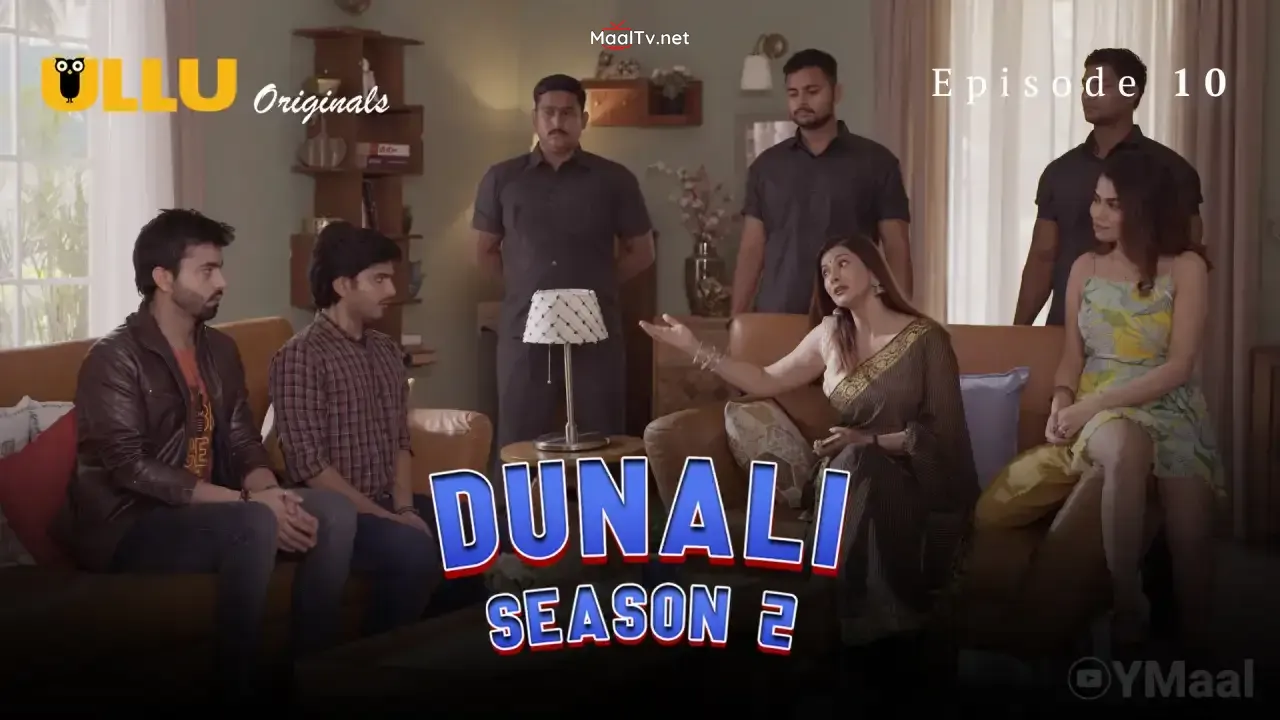 Dunali 2 Episode 10 (ULLU Web Series)