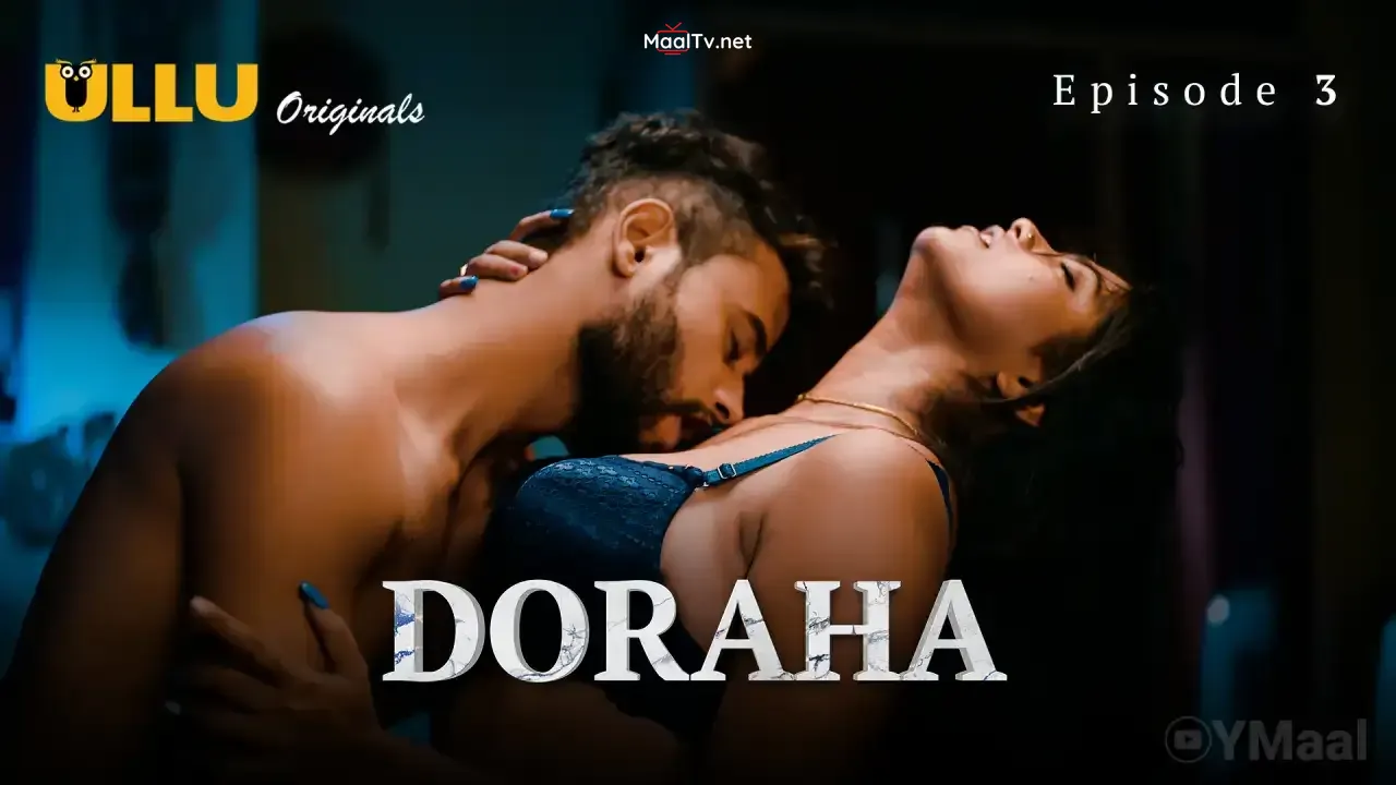Doraha Episode 3 (ULLU Web Series)