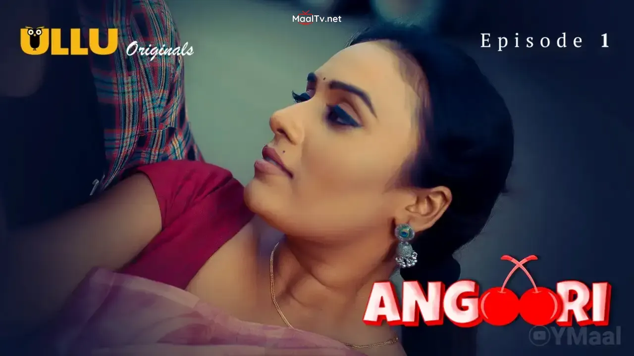 Angoori Episode 1 (ULLU Web Series)