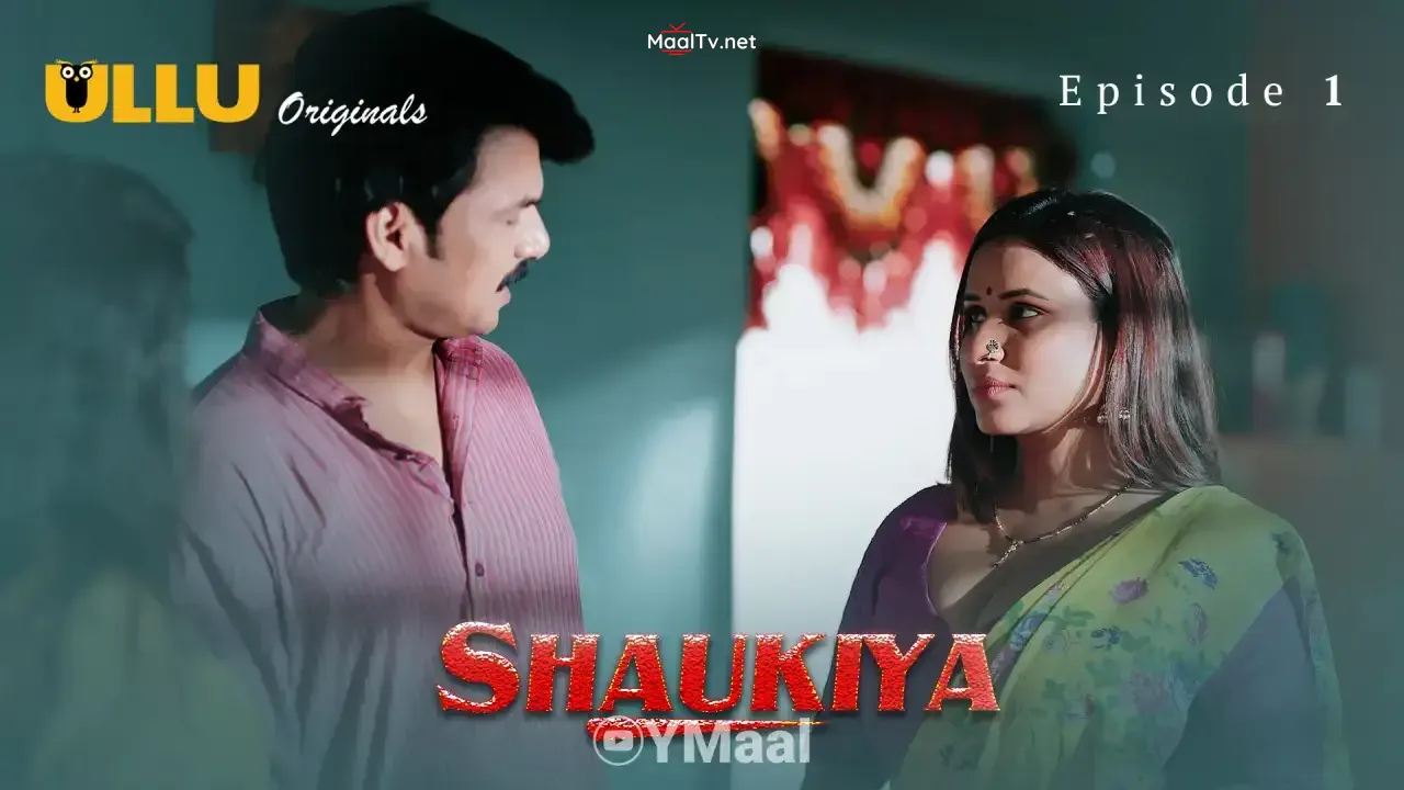 Shaukiya Episode 1 (ULLU Web Series)