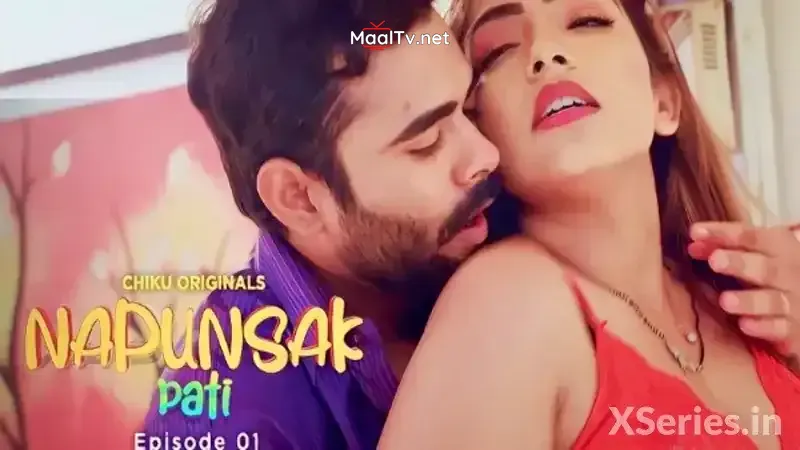 Napunsak Pati Episode 1 (Chiku Web Series)