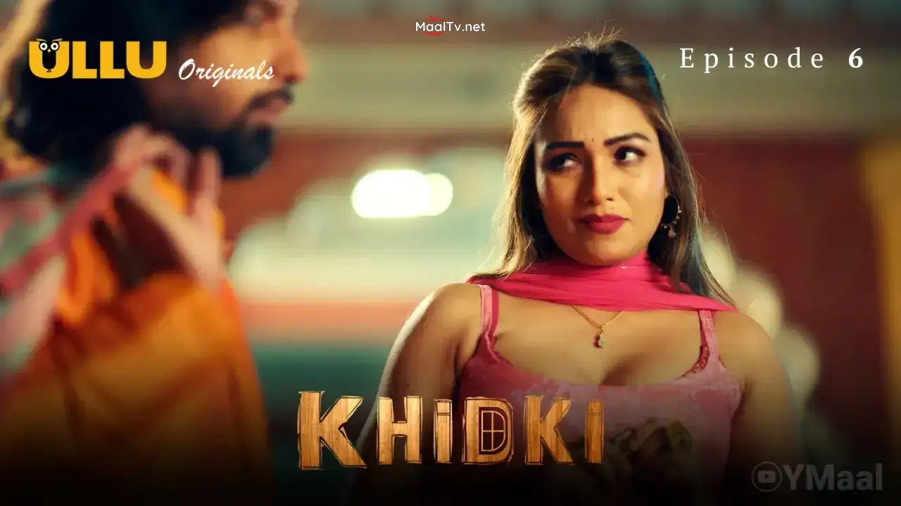 Khidki Episode 6 (ULLU Web Series)