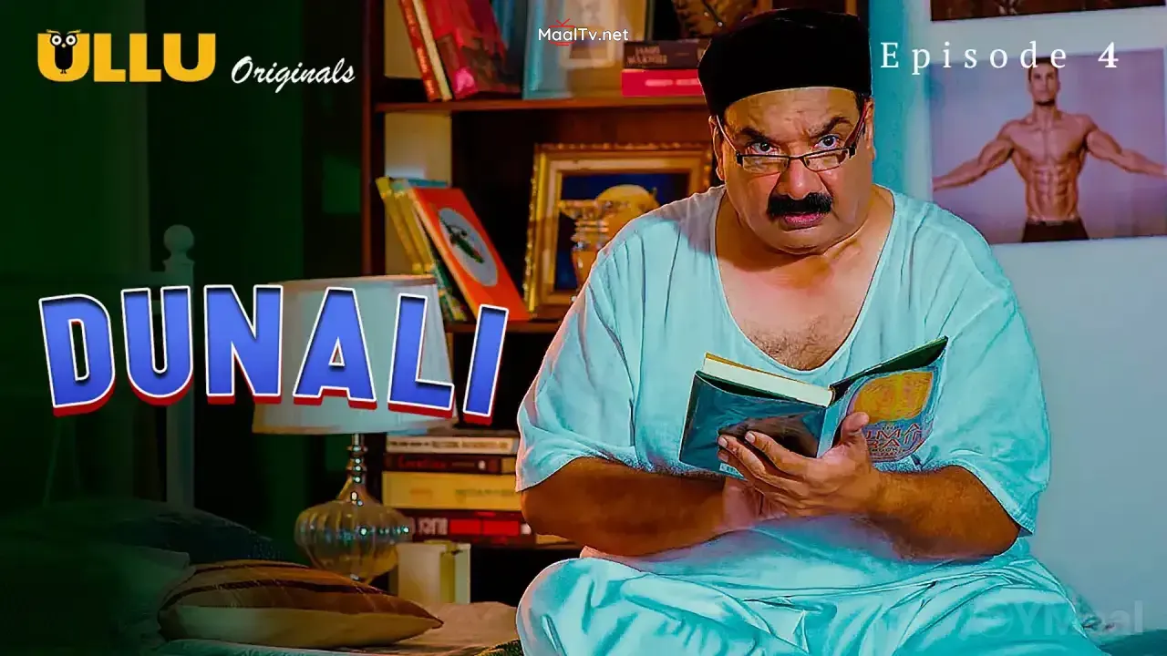 Dunali Episode 4 (ULLU Web Series)