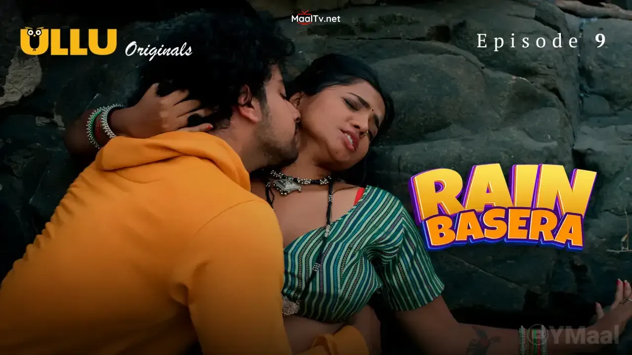 Rain Basera Episode 9 (ULLU Web Series)