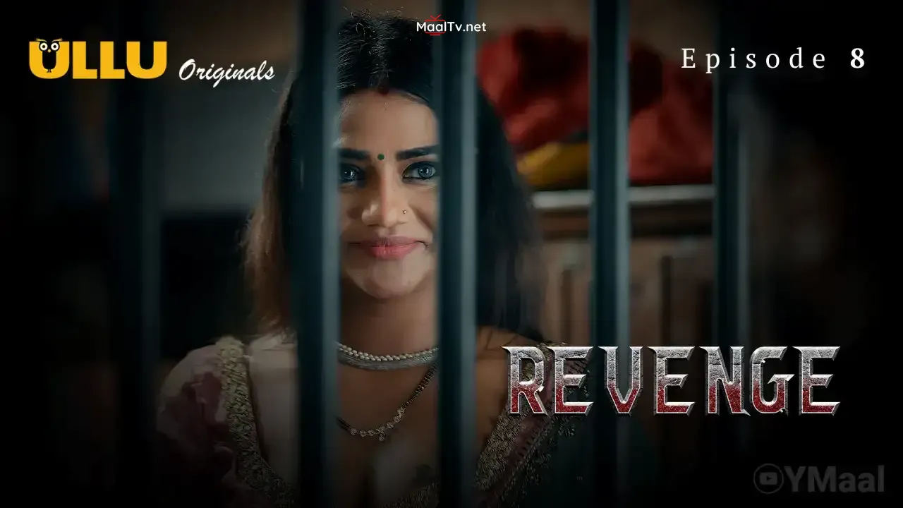 Revenge Episode 8 (ULLU Web Series)
