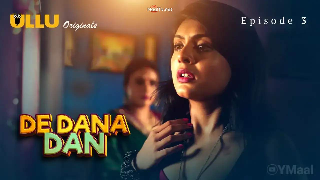 De Dana Dan Episode 3 (ULLU Web Series)