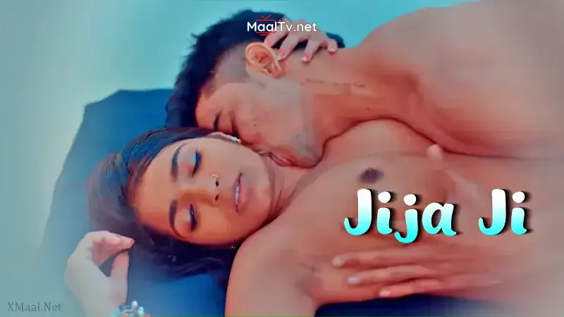 Jija Ji (XSeries Web Series)