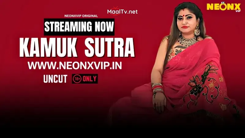 Kamuk Sutra (NEONX Web Series)