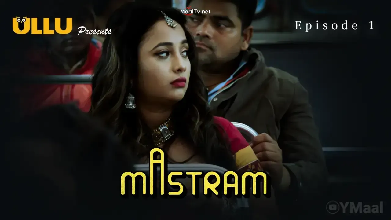 Mastram Episode 1 (ULLU Web Series)
