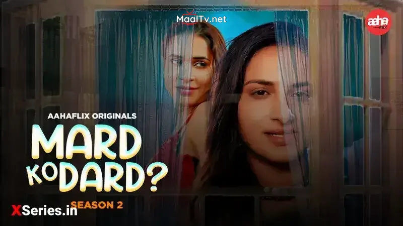 Mard Ko Dard 2 Episode 1 (AahaFlix Web Series)