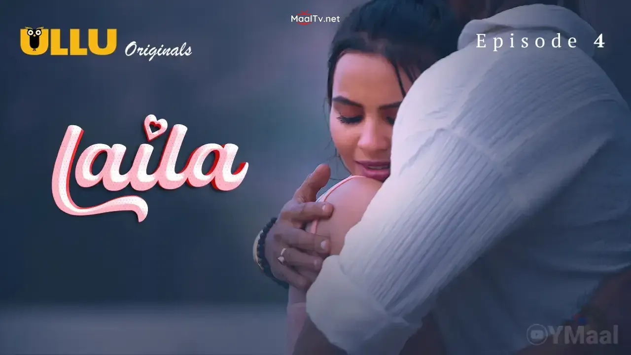 Laila Episode 4 (ULLU Web Series)