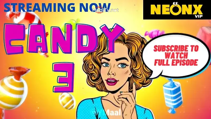 Candy 3 (NEONX Web Series)