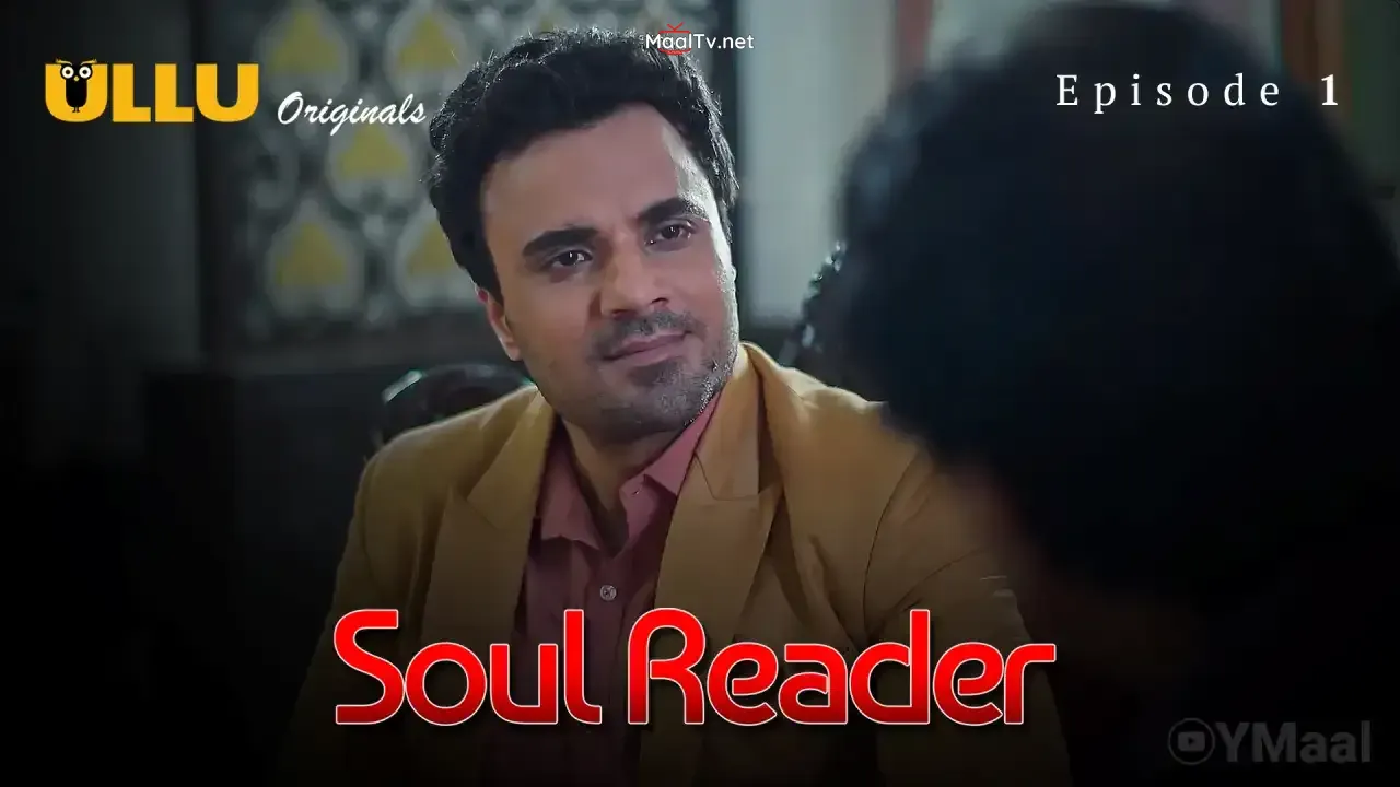 Soul Reader Episode 1 (ULLU Web Series)