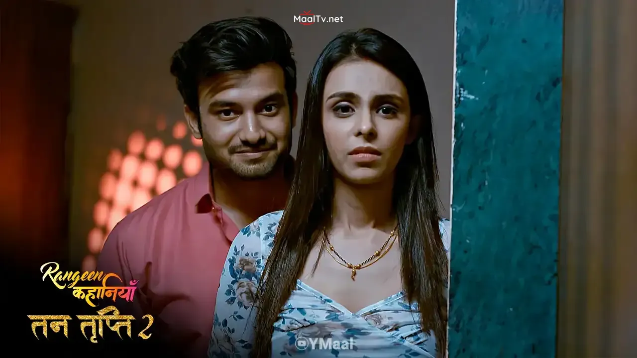 Tan Tripti S2 Episode 4 (ALTT Web Series)